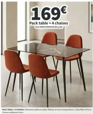 Pack table + 4 chaises (Plateau en verre trempé, Chaise revêtement tissu)