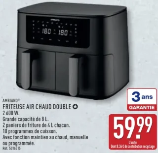 AMBIANO® FRITEUSE AIR CHAUD DOUBLE