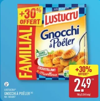 LUSTUCRU® GNOCCHI À POÊLER +30% offert