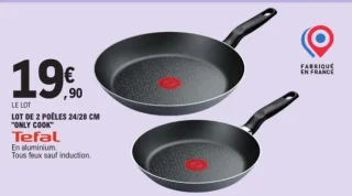 LOT DE 2 POÊLES 24/28 CM "ONLY COOK" Tefal
