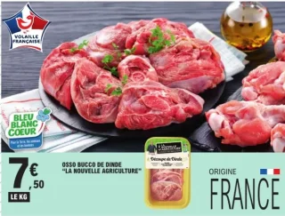 Osso bucco de dinde "LA NOUVELLE AGRICULTURE"