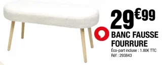 BANC FAUSSE FOURRURE