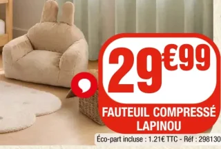 Fauteuil Compressé Lapinou