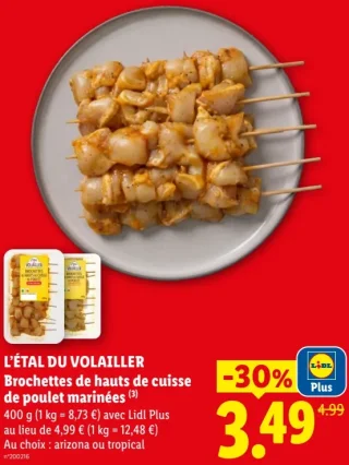 L'ÉTAL DU VOLAILLER Brochettes de hauts de cuisse de poulet marinées