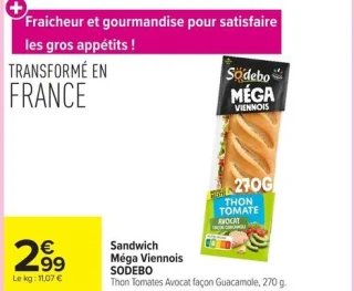 Sandwich Méga Viennois SODEBO Thon Tomates Avocat façon Guacamole