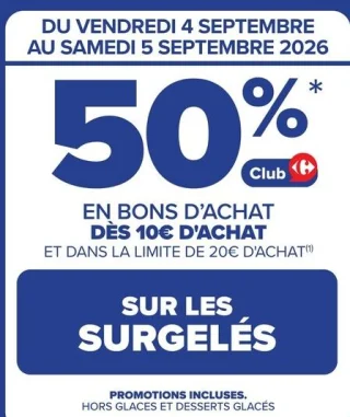 50% en bons d'achat dès 10€ d'achat sur les surgelés