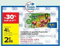 Compotes en gourdes Fruit & Cie Carrefour Classic'