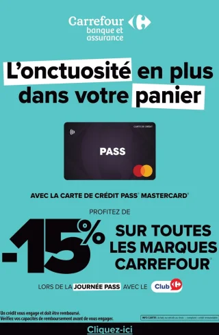 Carte de Crédit PASS Mastercard -15% sur toutes les marques Carrefour