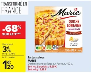 Tartes salées MARIE Quiche Lorraine ou Tarte aux Poireaux