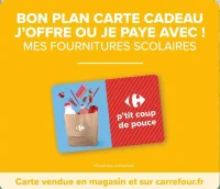 Carte Cadeau Carrefour P'tit Coup de Pouce
