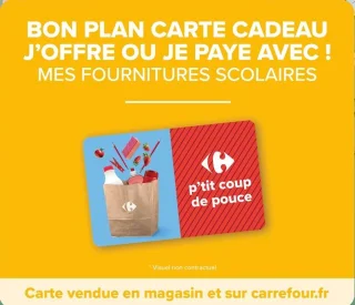 Carte Cadeau Carrefour P'tit Coup de Pouce