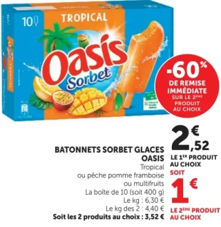 Bâtonnets Sorbet Glaces Oasis Tropical ou pêche pomme framboise ou multifruits