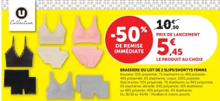BRASSIERE OU LOT DE 2 SLIPS/SHORTYS FEMME U Collection