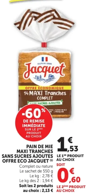 Pain de mie maxi tranches sans sucres ajoutés offre éco Jacquet