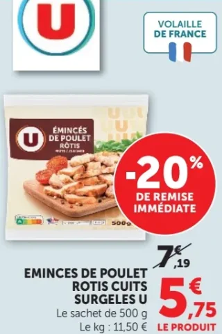 Émincés de poulet rôtis cuits surgelés U