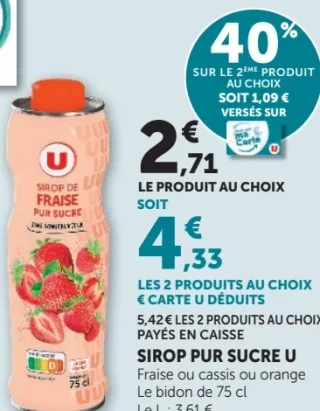Sirop Pur Sucre U Fraise ou cassis ou orange