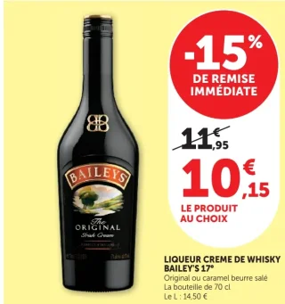 Liqueur Crème de Whisky Bailey's 17° Original ou caramel beurre salé
