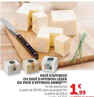 Pavé d'Affinois, Pavé d'Affinois Léger ou Pavé d'Affinois Ambré