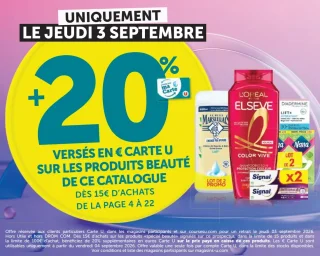 Offre +20% versés en € Carte U sur les produits beauté de ce catalogue