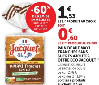 Pain de mie maxi tranches sans sucres ajoutés offre éco Jacquet