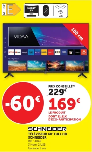 TÉLÉVISEUR 40" FULL HD SCHNEIDER Réf : 40A2