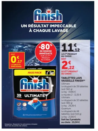 Tablettes lave vaisselle Finish Ultimate ou Quantum