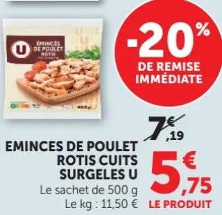 Émincés de poulet rôtis surgelés U