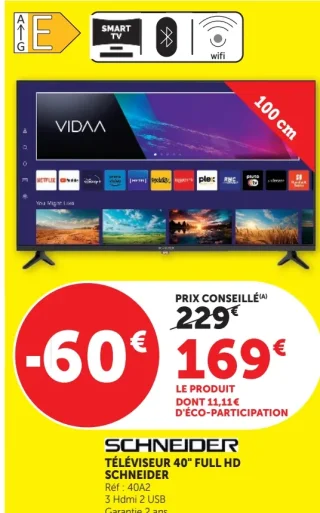 TÉLÉVISEUR 40" FULL HD SCHNEIDER