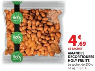 Amandes Decortiquees Holy Fruits