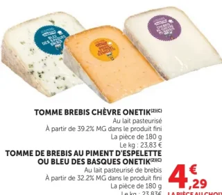 TOMME BREBIS CHÈVRE ONETIK / TOMME DE BREBIS AU PIMENT D'ESPELETTE OU BLEU DES BASQUES ONETIK