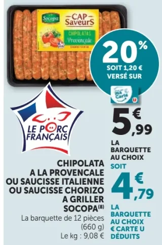 Chipolata a la provençale ou saucisse italienne ou saucisse chorizo a griller Socopa