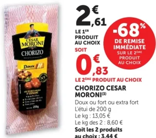 Chorizo Cesar Moroni Doux ou fort ou extra fort