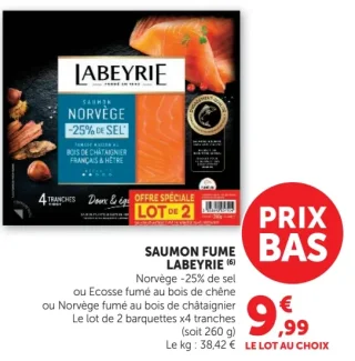 Saumon Fumé Labeyrie Norvège -25% de sel ou Ecosse fumé au bois de chêne ou Norvège fumé au bois de châtaignier