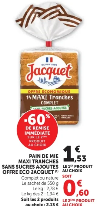 Pain de mie Maxi Tranches Sans Sucres Ajoutés Offre Éco Jacquet