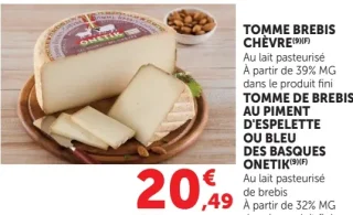 Tomme de brebis chèvre Onetik / Tomme de brebis au piment d'Espelette ou Bleu des basques Onetik