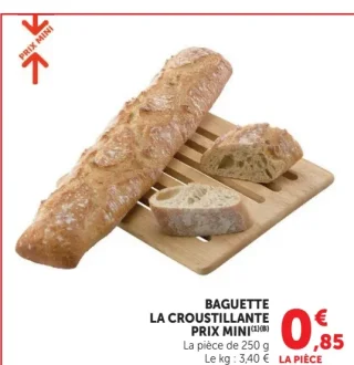 BAGUETTE LA CROUSTILLANTE PRIX MINI