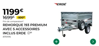 Remorque 193 Premium avec 5 accessoires inclus Erde