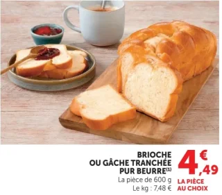BRIOCHE OU GÂCHE TRANCHÉE PUR BEURRE