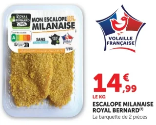 Escalope Milanaise Royal Bernard