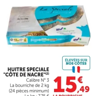 HUITRE SPECIALE "CÔTE DE NACRE"