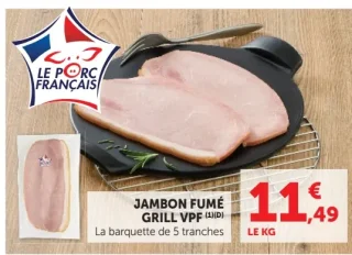 JAMBON FUMÉ GRILL VPF