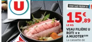 Veau Filière U Rôti à mijoter