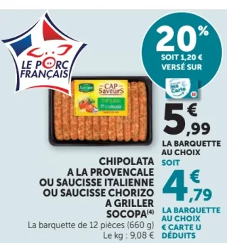 Chipolata ou saucisse italienne ou saucisse chorizo à griller Socopa