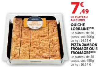 Quiche lorraine ou pizza jambon fromage ou 4 fromages Bapresti