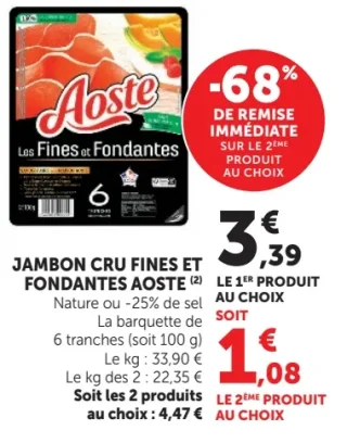 Jambon cru fines et fondantes Aoste Nature ou -25% de sel