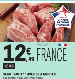 VEAU : SAUTE** AVEC OS A MIJOTER