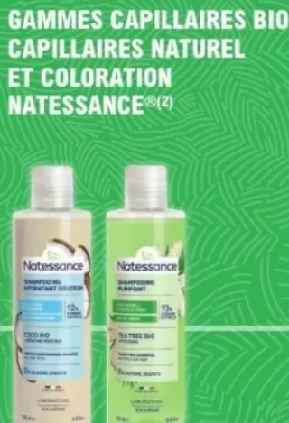 Gammes Capillaires Bio, Capillaires Naturel et Coloration Natessance