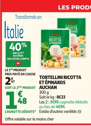 Tortellini ricotta et épinards Auchan
