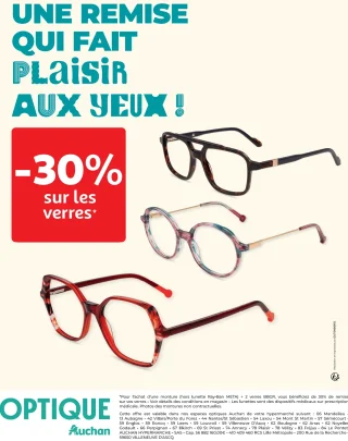 Remise de 30% sur les verres BBGR pour l'achat d'une monture chez Auchan Optique