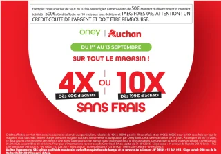 Offre de financement Auchan Oney 4X ou 10X sans frais